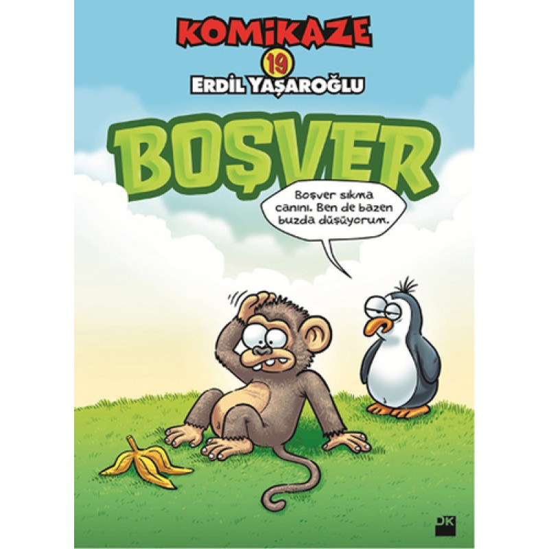 Komikaze 19 - Boşver Komikaze 19 - Boşver