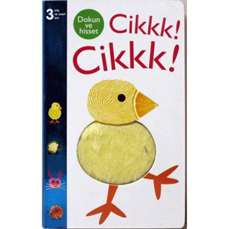 Dokun ve Hisset - Cikkk! Cikkk!