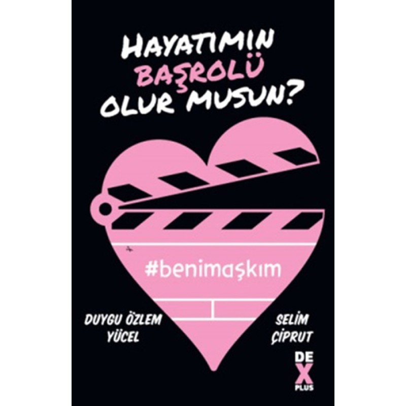 Hayatımın Başrolü Olur musun? Hayatımın Başrolü Olur musun?