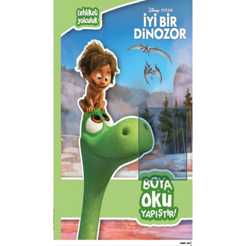 Disney İyi Bir Dinozor / Tehlikeli Yolculuk - Boya Oku Yapıştır! Disney İyi Bir Dinozor / Tehlikeli Yolculuk - Boya Oku Yapıştır!