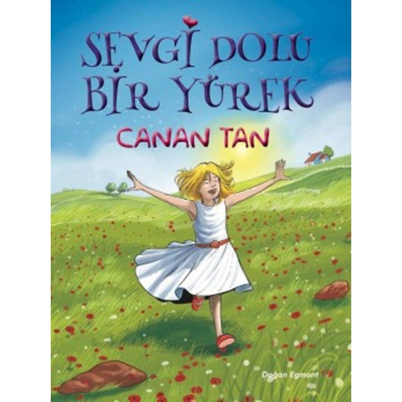Sevgi Dolu Bir Yürek Sevgi Dolu Bir Yürek