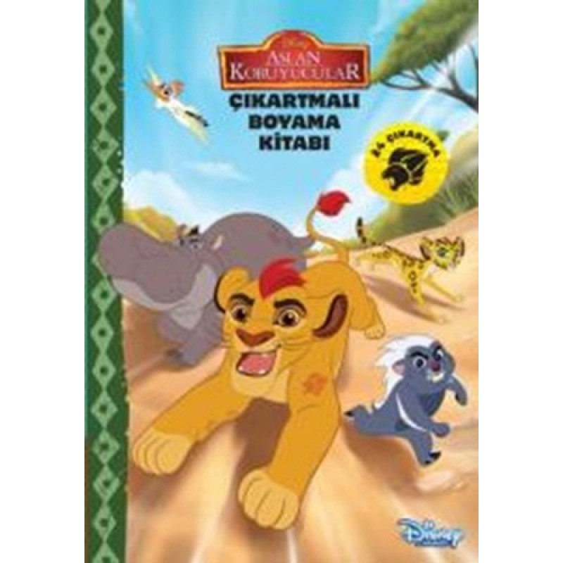 Disney Aslan Koruyucular Çıkartmalı Boyama Kitabı Disney Aslan Koruyucular Çıkartmalı Boyama Kitabı