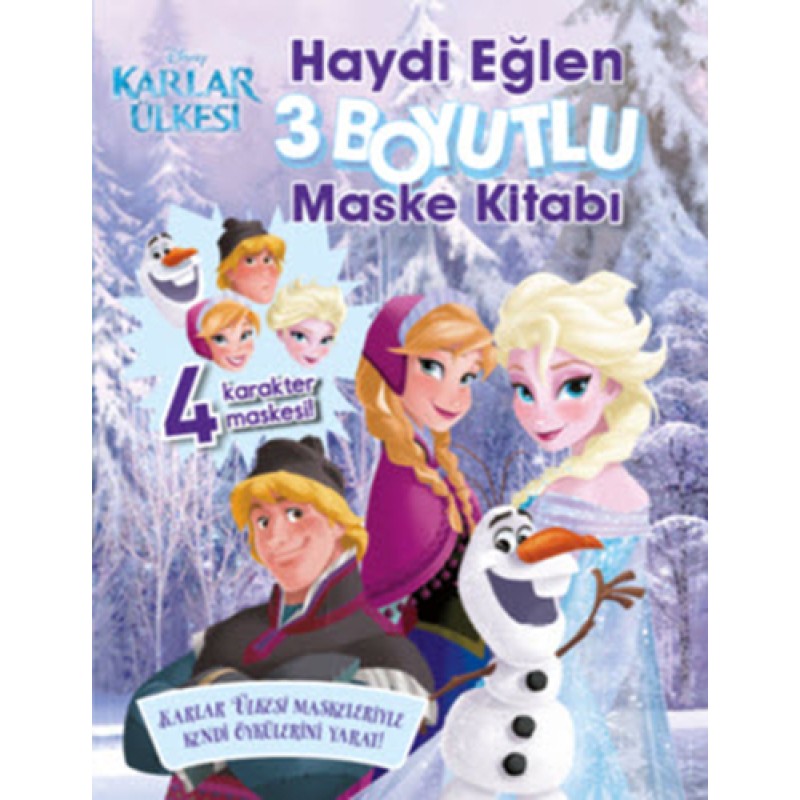 Disney Karlar Ülkesi - Haydi Eğlen - 3 Boyutlu Maske Kitabı Disney Karlar Ülkesi - Haydi Eğlen - 3 Boyutlu Maske Kitabı