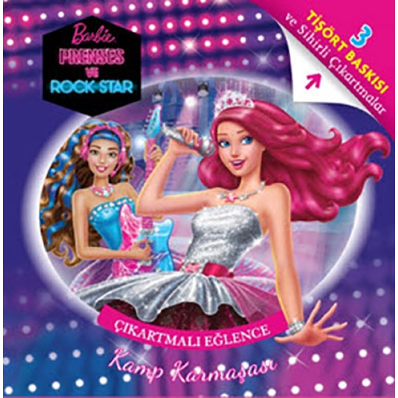 Barbie Prenses ve Rock Star - Kamp Karmaşası Barbie Prenses ve Rock Star - Kamp Karmaşası