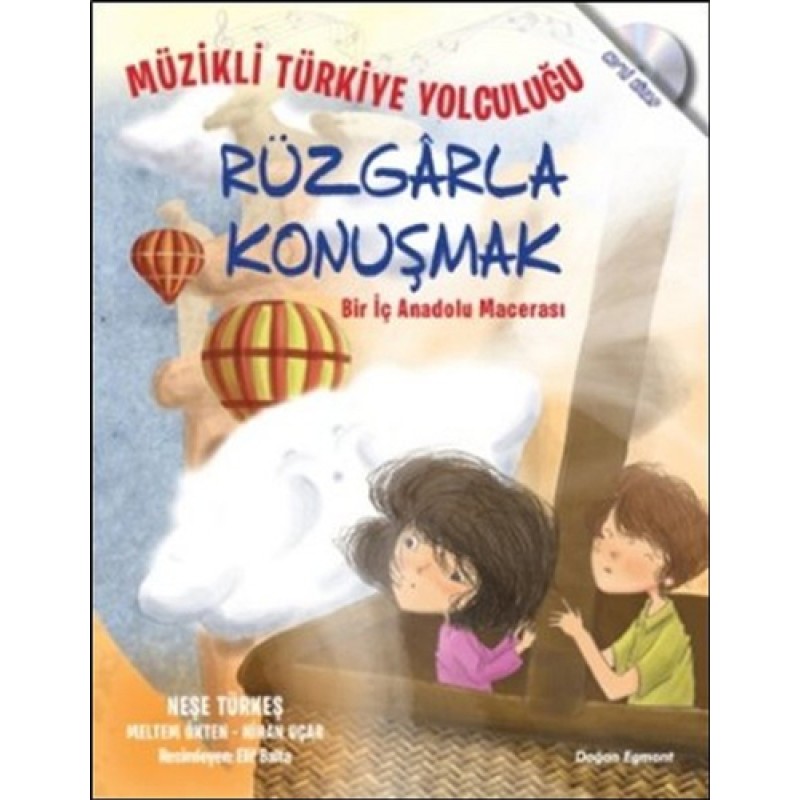 Rüzgarla Konuşmak - Bir İç Anadolu Macerası Rüzgarla Konuşmak - Bir İç Anadolu Macerası