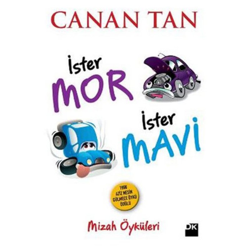 İster Mor İster Mavi İster Mor İster Mavi