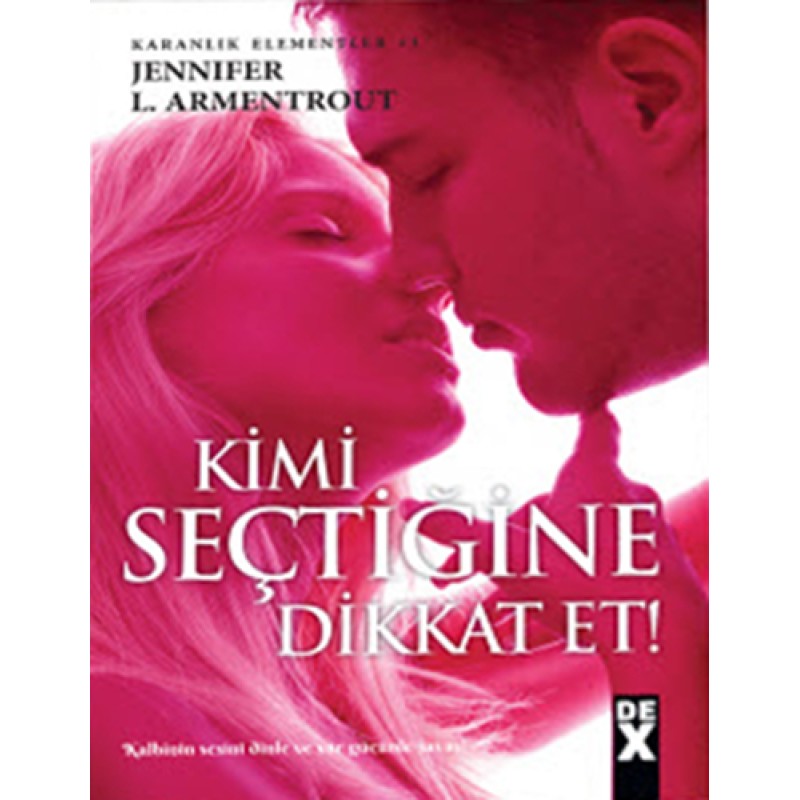 Kimi Seçtiğine Dikkat Et Kimi Seçtiğine Dikkat Et
