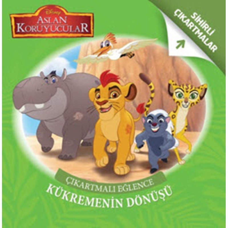 Disney Aslan Koruyucular - Çıkartmalı Eğlence Kükremenin Dönüşü Disney Aslan Koruyucular - Çıkartmalı Eğlence Kükremenin Dönüşü