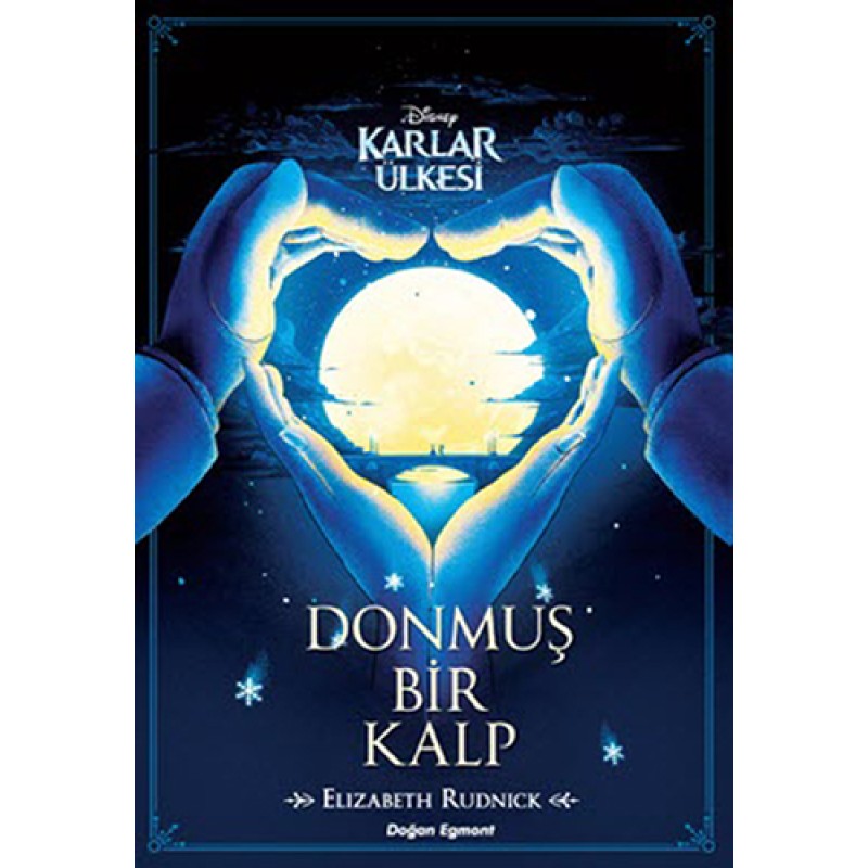 Disney Karlar Ülkesi - Donmuş Bir Kalp Disney Karlar Ülkesi - Donmuş Bir Kalp