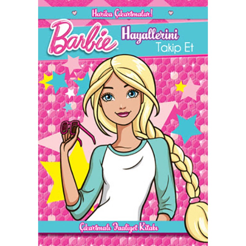 Barbie Hayallerini Takip Et Barbie Hayallerini Takip Et