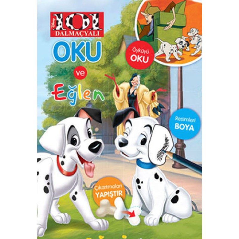 Disney 101 Dalmaçyalı Oku ve Eğlen Disney 101 Dalmaçyalı Oku ve Eğlen