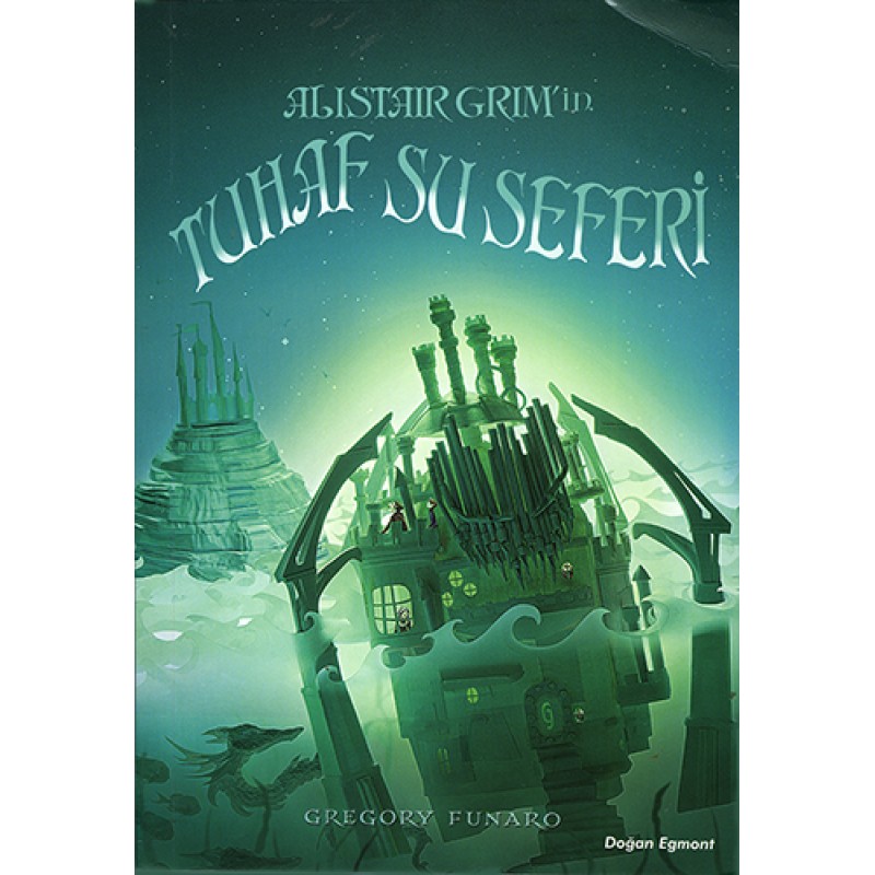 Alistair Grim'in Tuhaf Seferi Alistair Grim'in Tuhaf Seferi