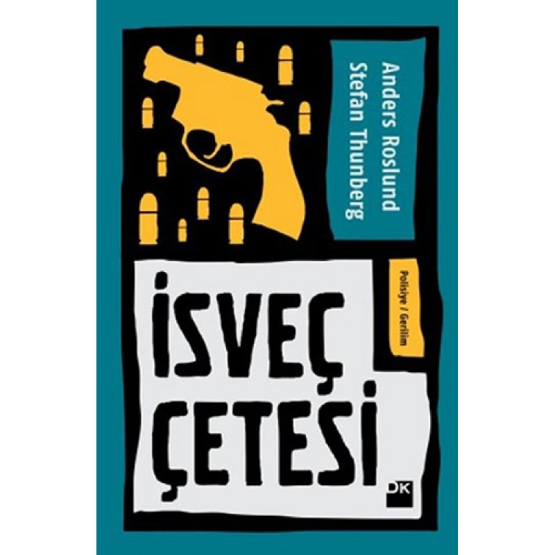 İsveç Çetesi İsveç Çetesi