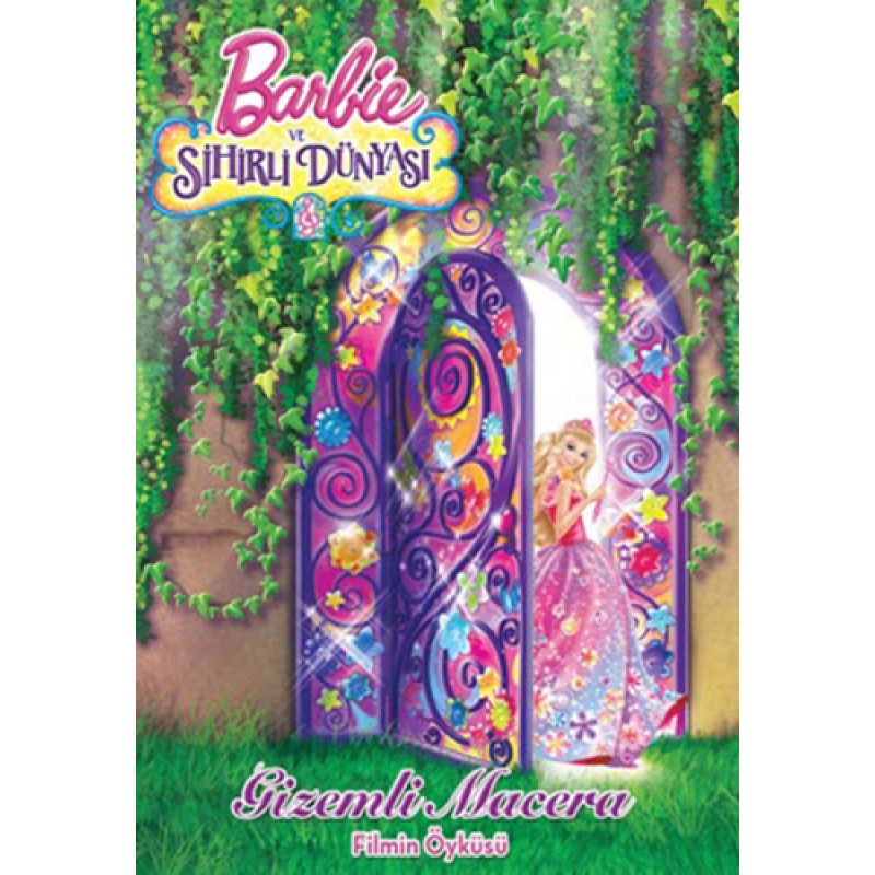 Barbie ve Sihirli Dünyası  Gizemli Macera Filmin Öyküsü