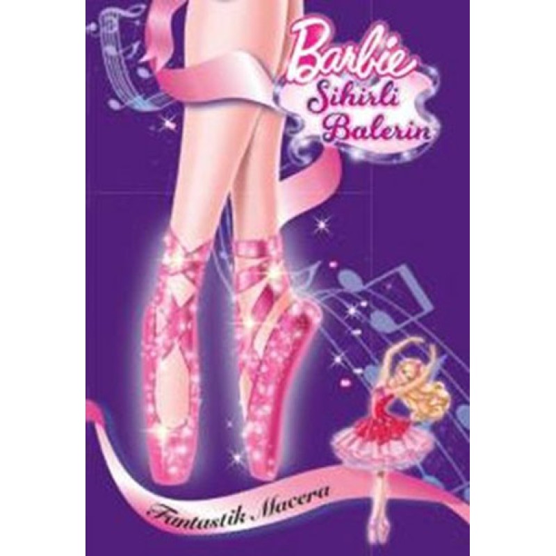 Barbie Sihirli Balerin - Fantastik Macera