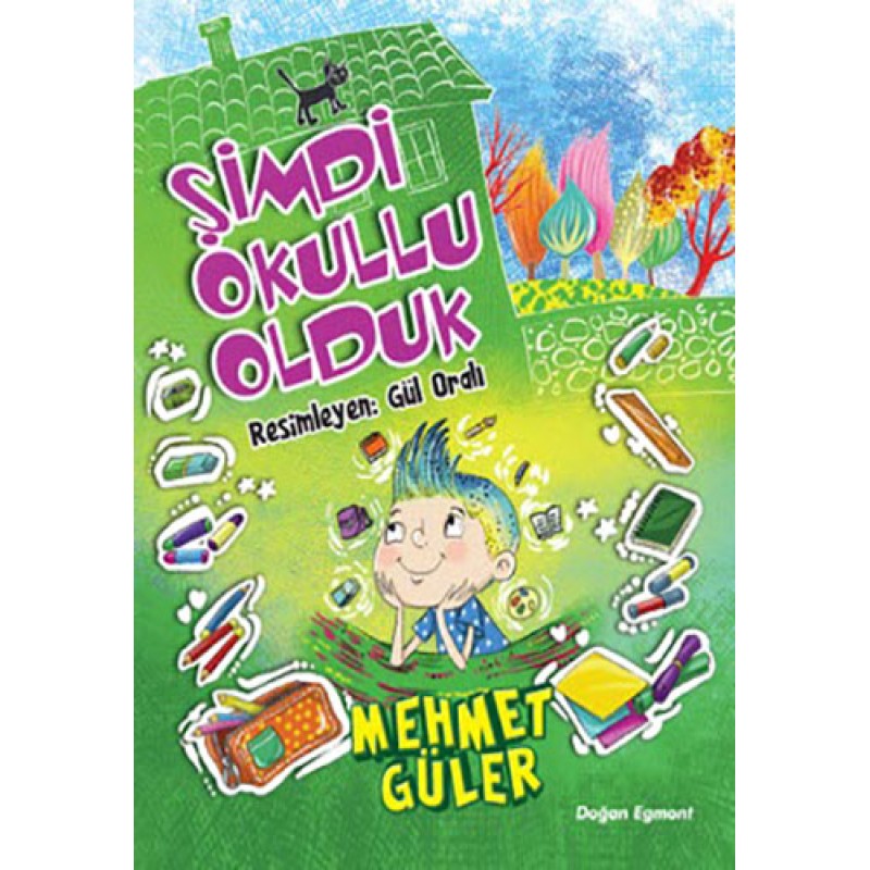 Şimdi Okullu Olduk Şimdi Okullu Olduk