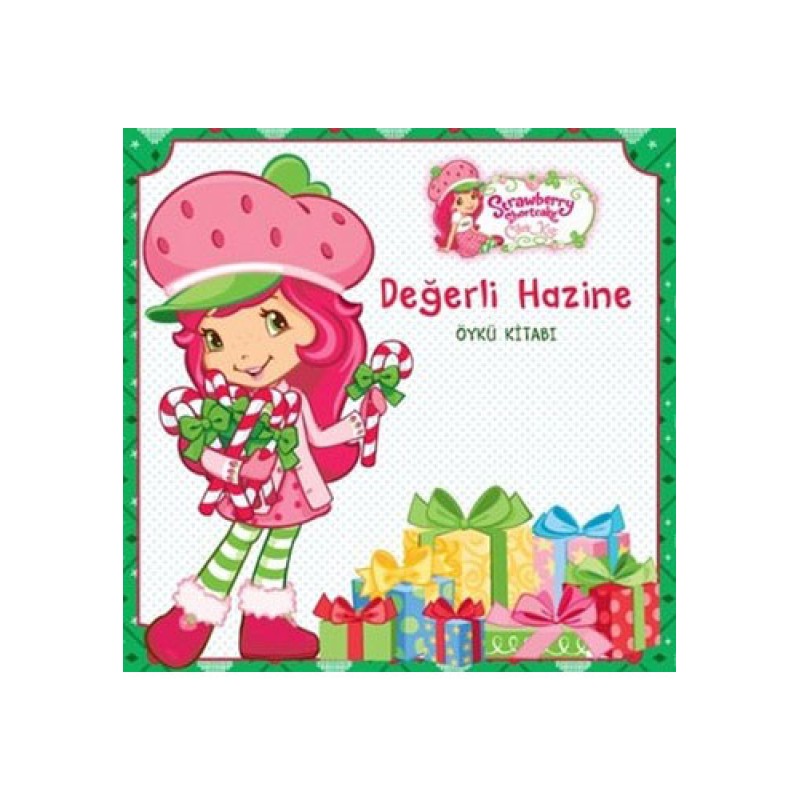 Çilek Kız - Değerli Hazine Çilek Kız - Değerli Hazine