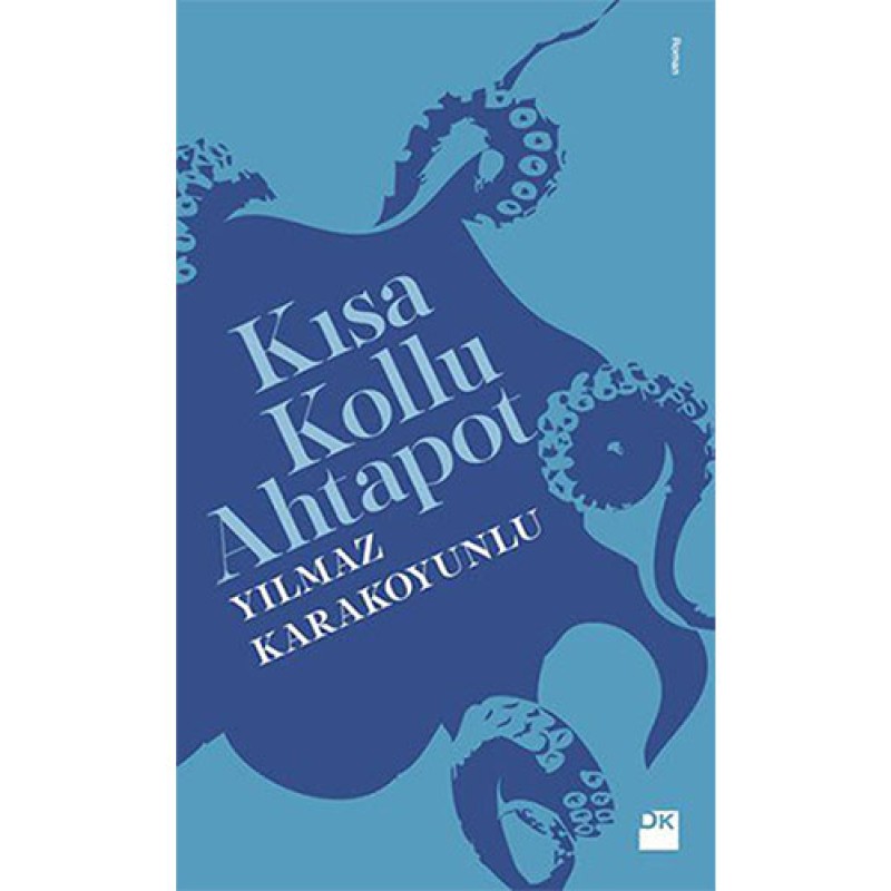 Kısa Kollu Ahtapot Kısa Kollu Ahtapot
