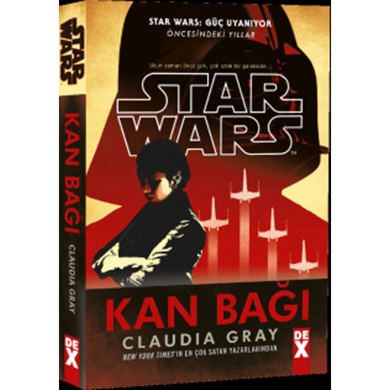 Star Wars Güç Uyanıyor - Kan Bağı Star Wars Güç Uyanıyor - Kan Bağı