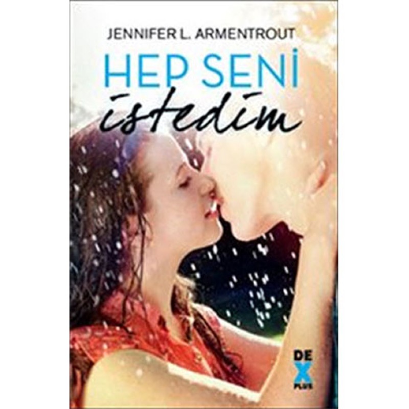 Hep Seni İstedim