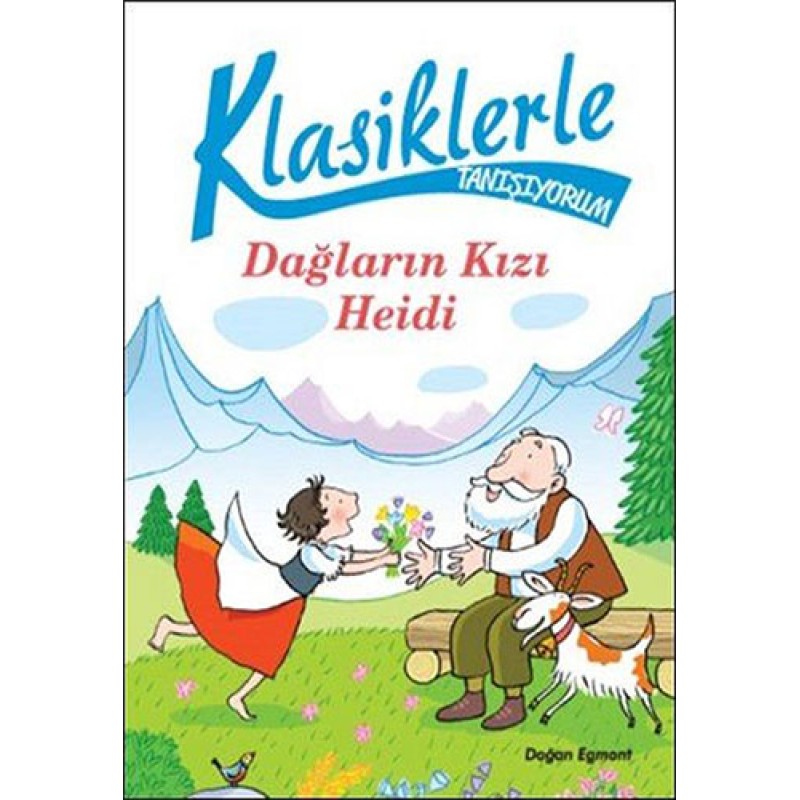 Dağların Kızı Heidi Dağların Kızı Heidi
