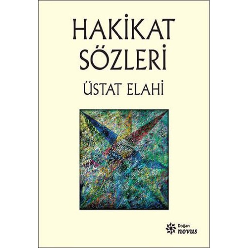 Hakikat Sözleri Hakikat Sözleri