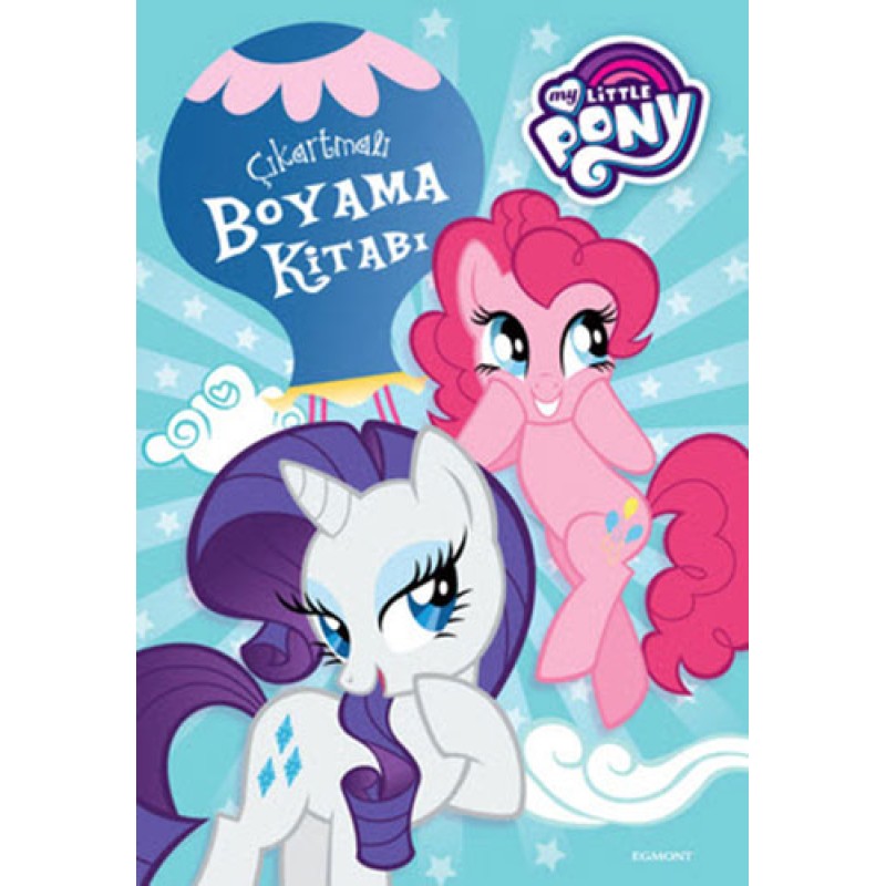 My Little Pony - Çıkartmalı Boyama Kitabı My Little Pony - Çıkartmalı Boyama Kitabı