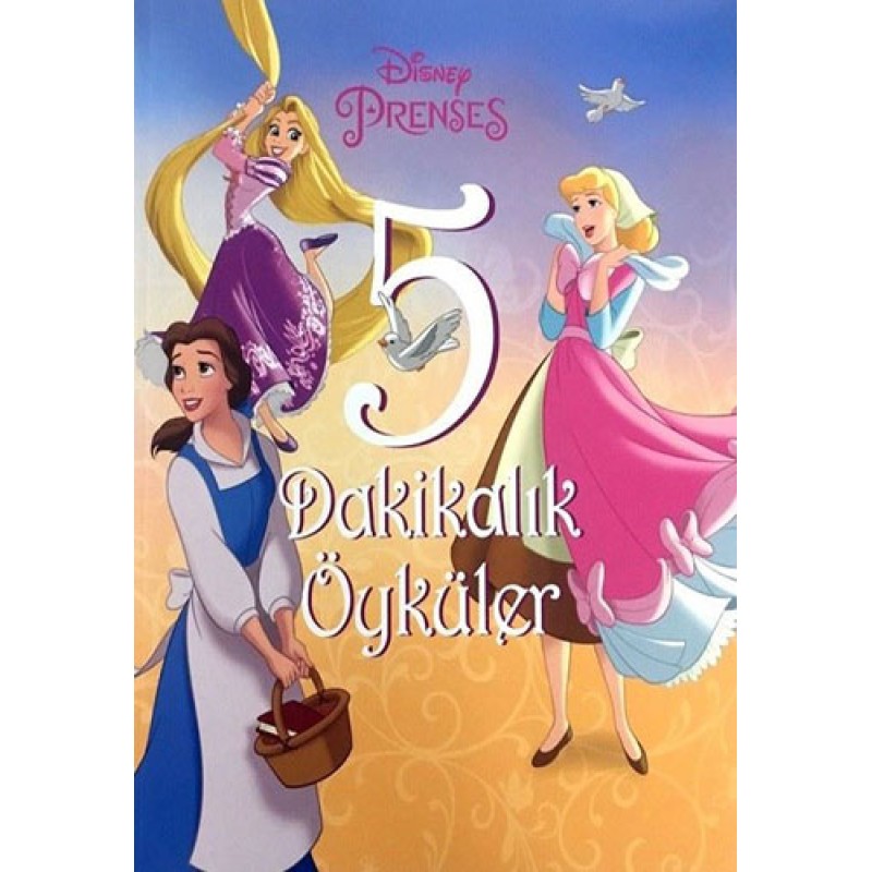 Disney Prenses 5 Dakikalık Öyküler (Ciltli) Disney Prenses 5 Dakikalık Öyküler (Ciltli)