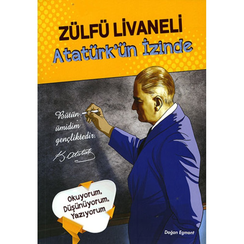 Atatürk'ün İzinde