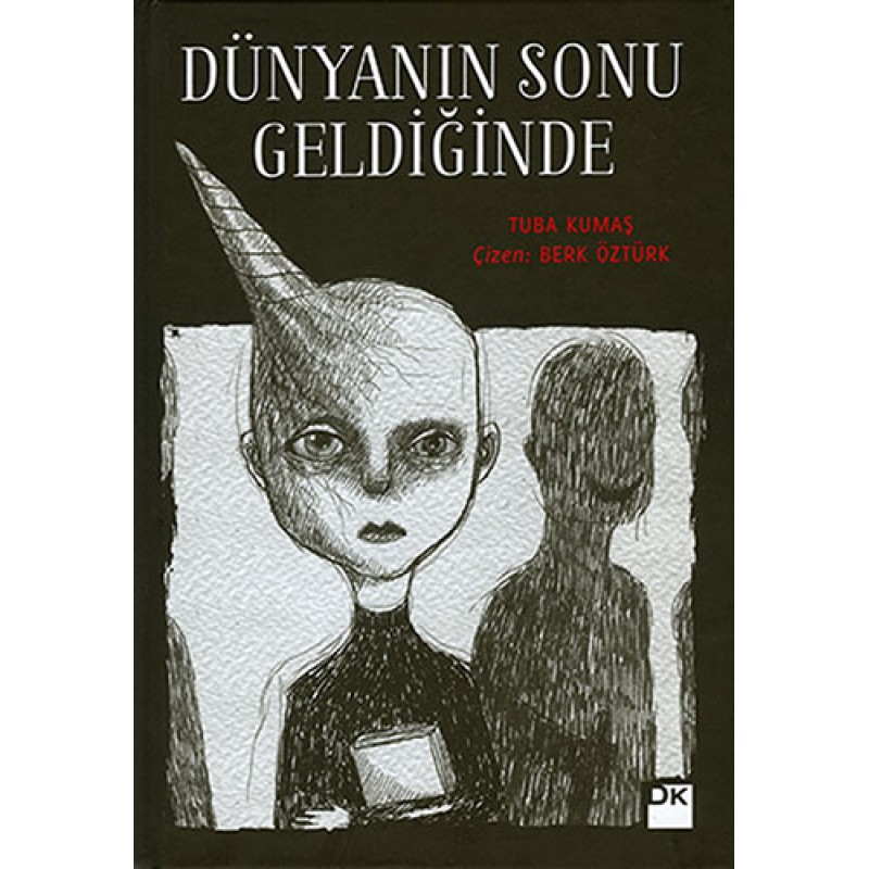 Dünyanın Sonu Geldiğinde (Ciltli) Dünyanın Sonu Geldiğinde (Ciltli)