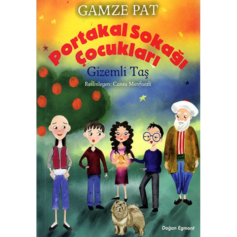 Portakal Sokağı Çocukları - Gizemli Taş