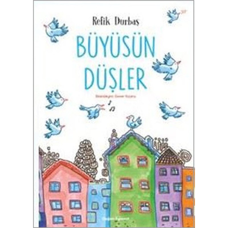Büyüsün Düşler Büyüsün Düşler