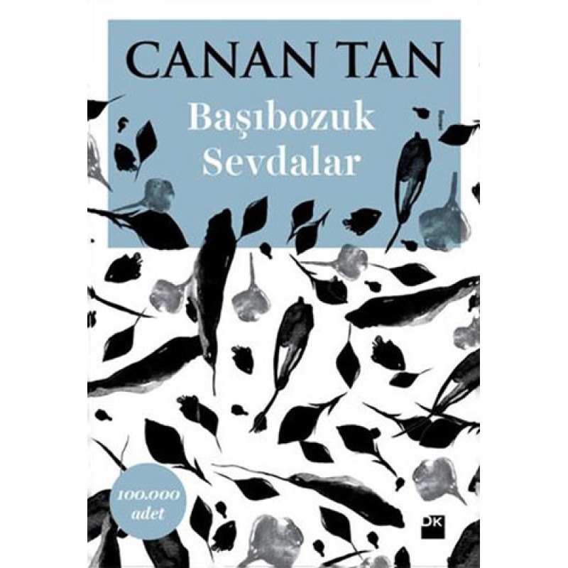 Başıbozuk Sevdalar Başıbozuk Sevdalar
