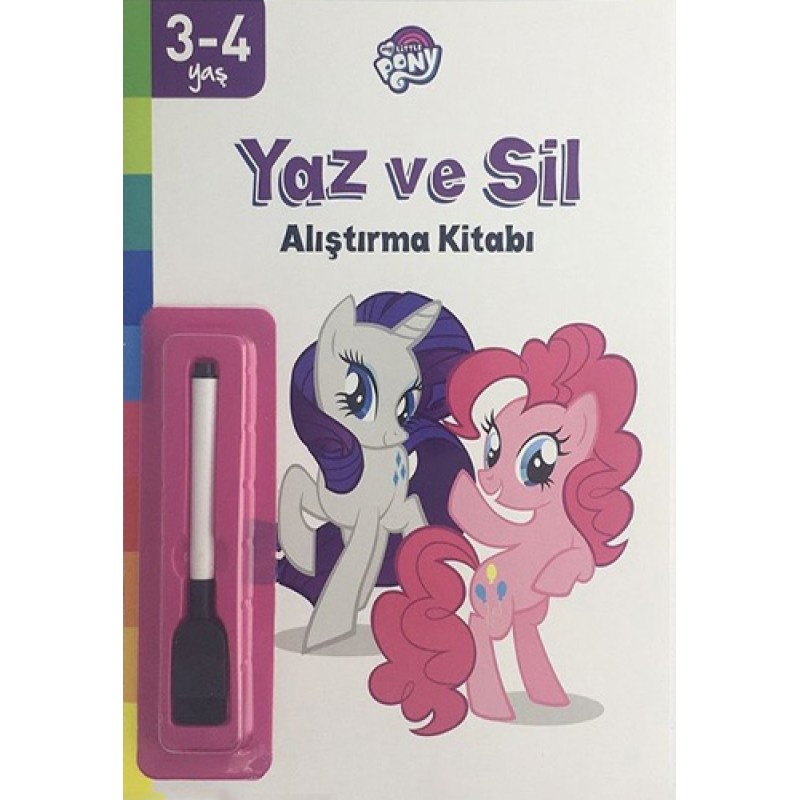 My Little Pony - Yaz ve Sil Alıştırma Kitabı My Little Pony - Yaz ve Sil Alıştırma Kitabı