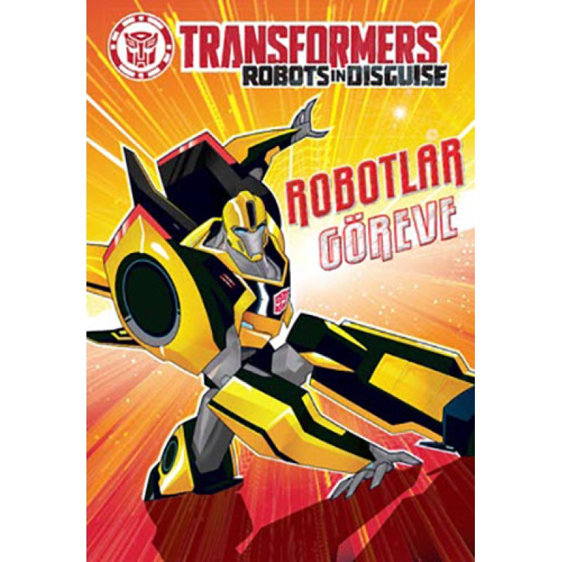 Transformers Robotlar Göreve Boyama Kitabı Transformers Robotlar Göreve Boyama Kitabı