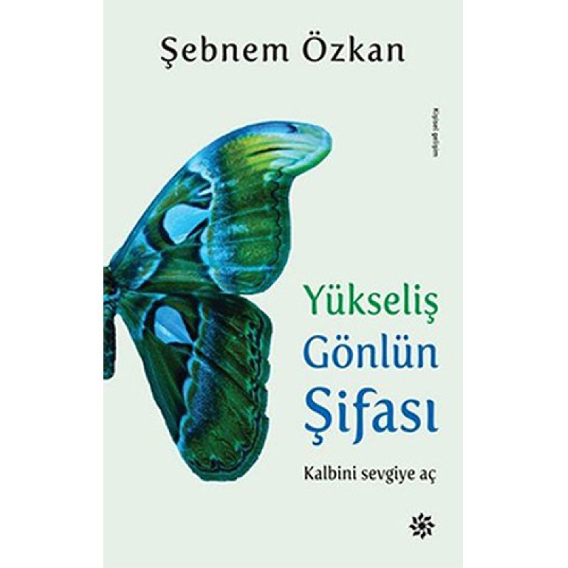 Yükseliş Gönlün Şifası