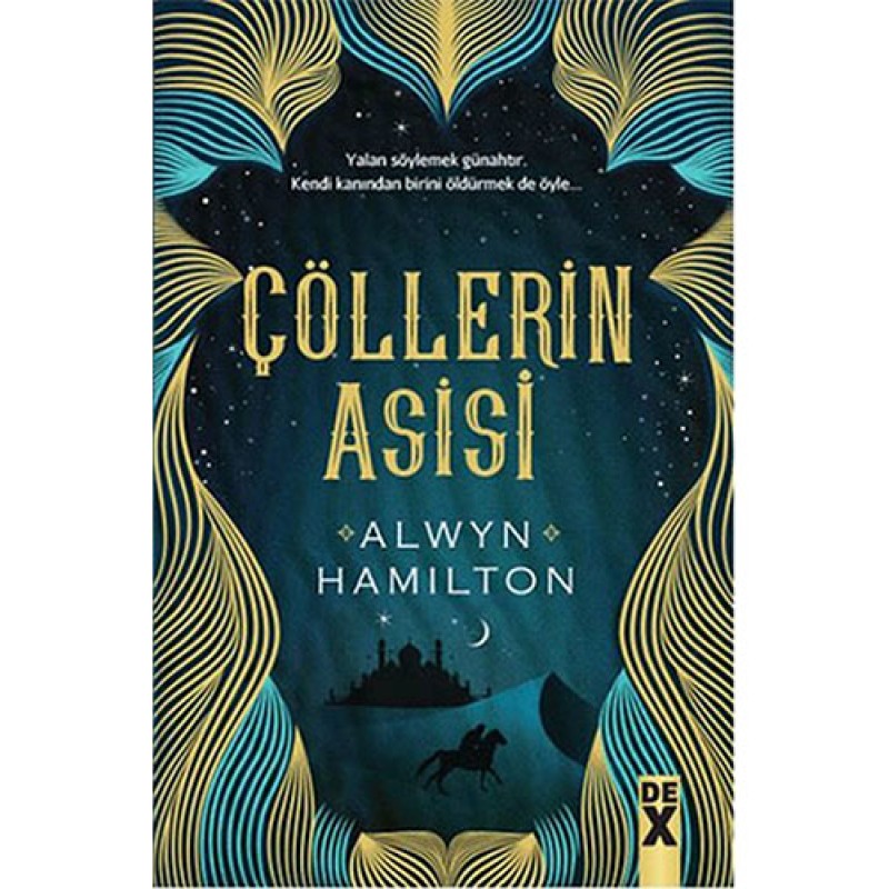 Çöllerin Asisi