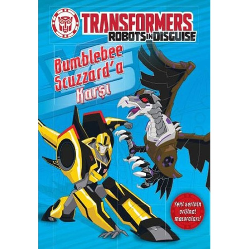 Transformers - Bumblebee Scuzzard'a Karşı Transformers - Bumblebee Scuzzard'a Karşı
