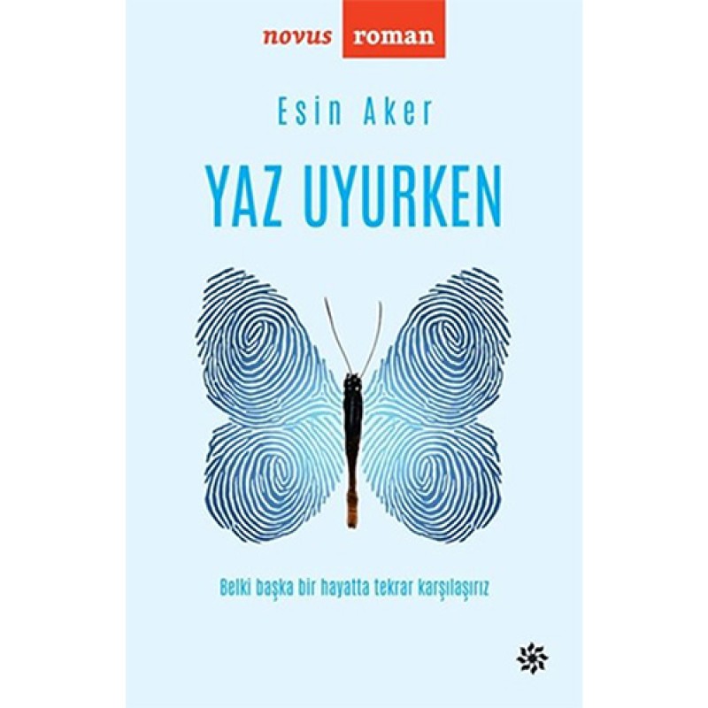 Yaz Uyurken Yaz Uyurken