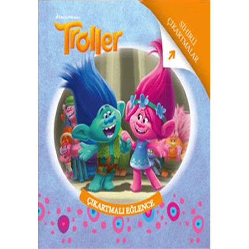 Troller - Çıkartmalı Eğlence Troller - Çıkartmalı Eğlence