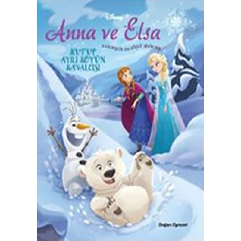 Disney Anna ve Elsa - Kutup Ayılı Köyün Kavalcısı Disney Anna ve Elsa - Kutup Ayılı Köyün Kavalcısı