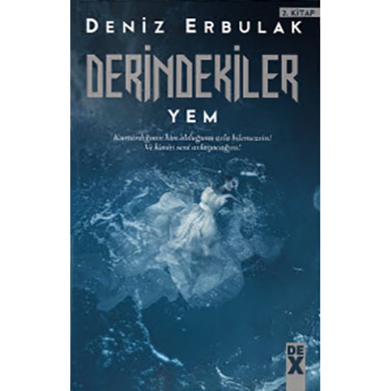 Derindekiler - Yem Derindekiler - Yem