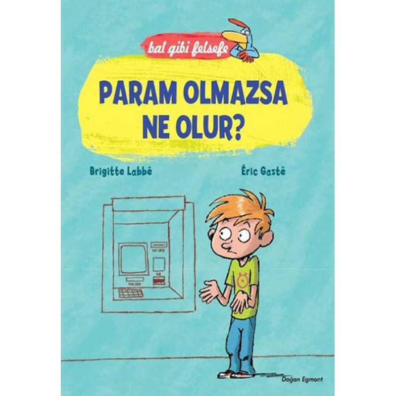 Param Olmazsa Ne Olur? Param Olmazsa Ne Olur?