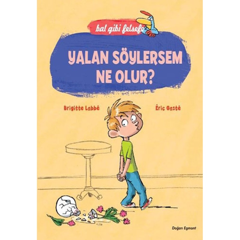 Yalan Söylersem Ne Olur? Yalan Söylersem Ne Olur?