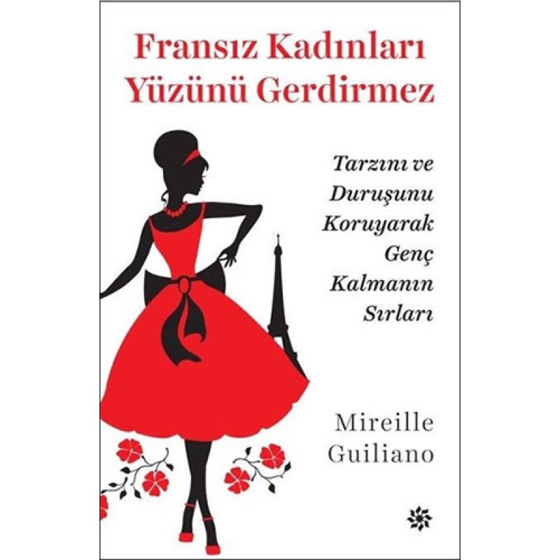 Fransız Kadınları Yüzünü Gerdirmez Fransız Kadınları Yüzünü Gerdirmez