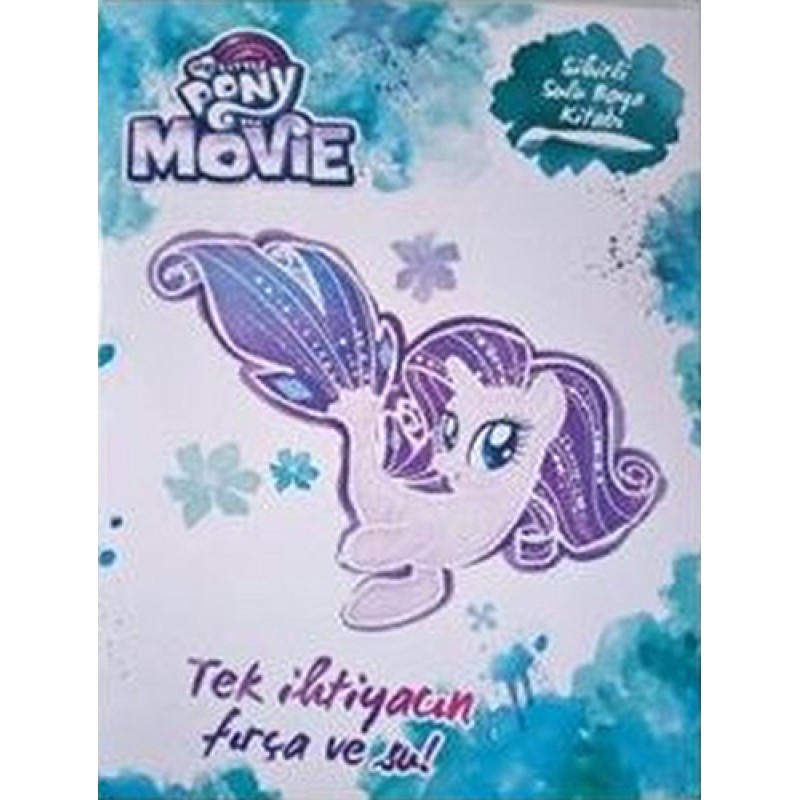 My Little Pony - Sihirli Sulu Boya Kitabı My Little Pony - Sihirli Sulu Boya Kitabı