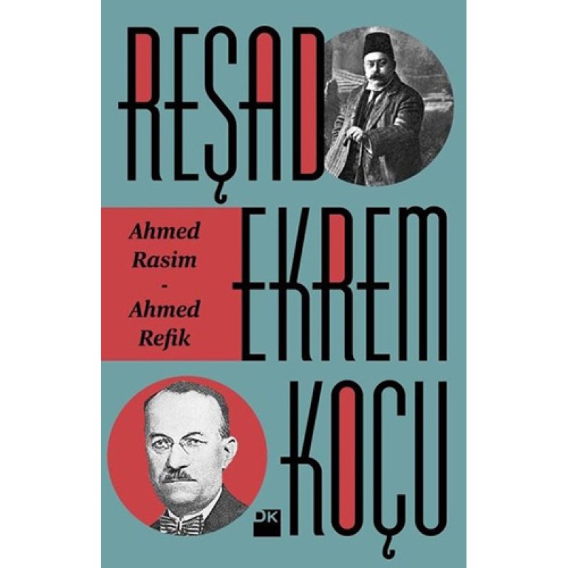Ahmed Rasim - Ahmet Refik