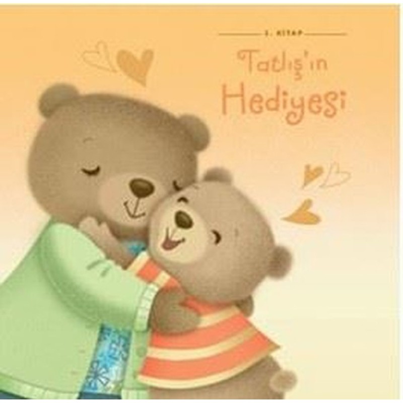 Tatlış'ın Hediyesi Tatlış'ın Hediyesi