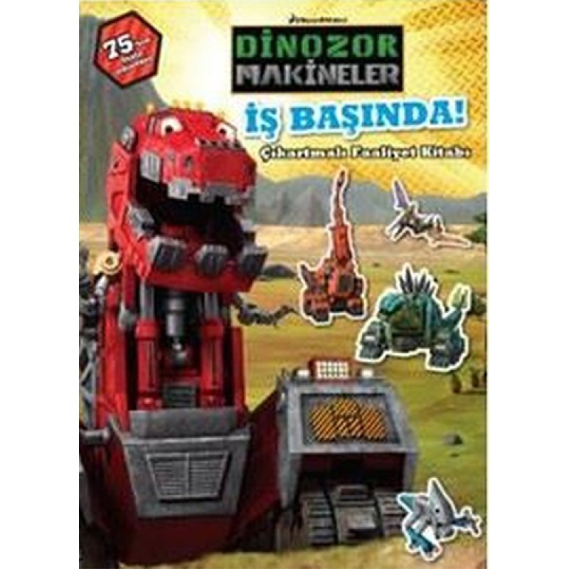 Dinozor Makineler - İş Başında! Dinozor Makineler - İş Başında!