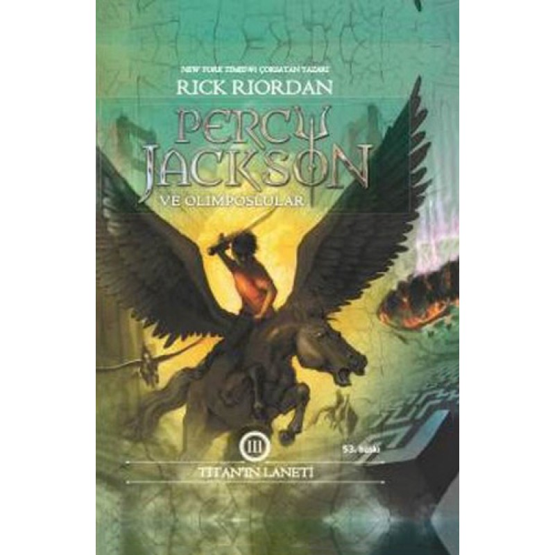 Percy Jackson ve Olimposlular 3 (Ciltli) Percy Jackson ve Olimposlular 3 (Ciltli)